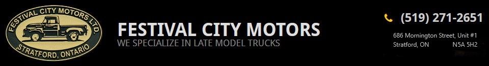 Festival City Motors Ltd. Stratford Ontario Canada - Perth County - Used Trucks - Used Pickups - Used Diesel Pickups - Used Fords - Used Chevs - Used Dodge